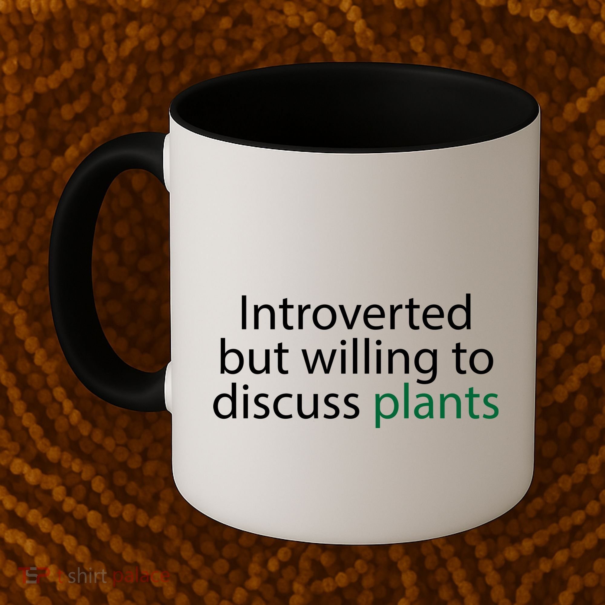 Introverted But Willing To Discuss Plants Coffee Mug