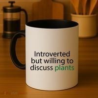 Introverted But Willing To Discuss Plants Coffee Mug thumb 4