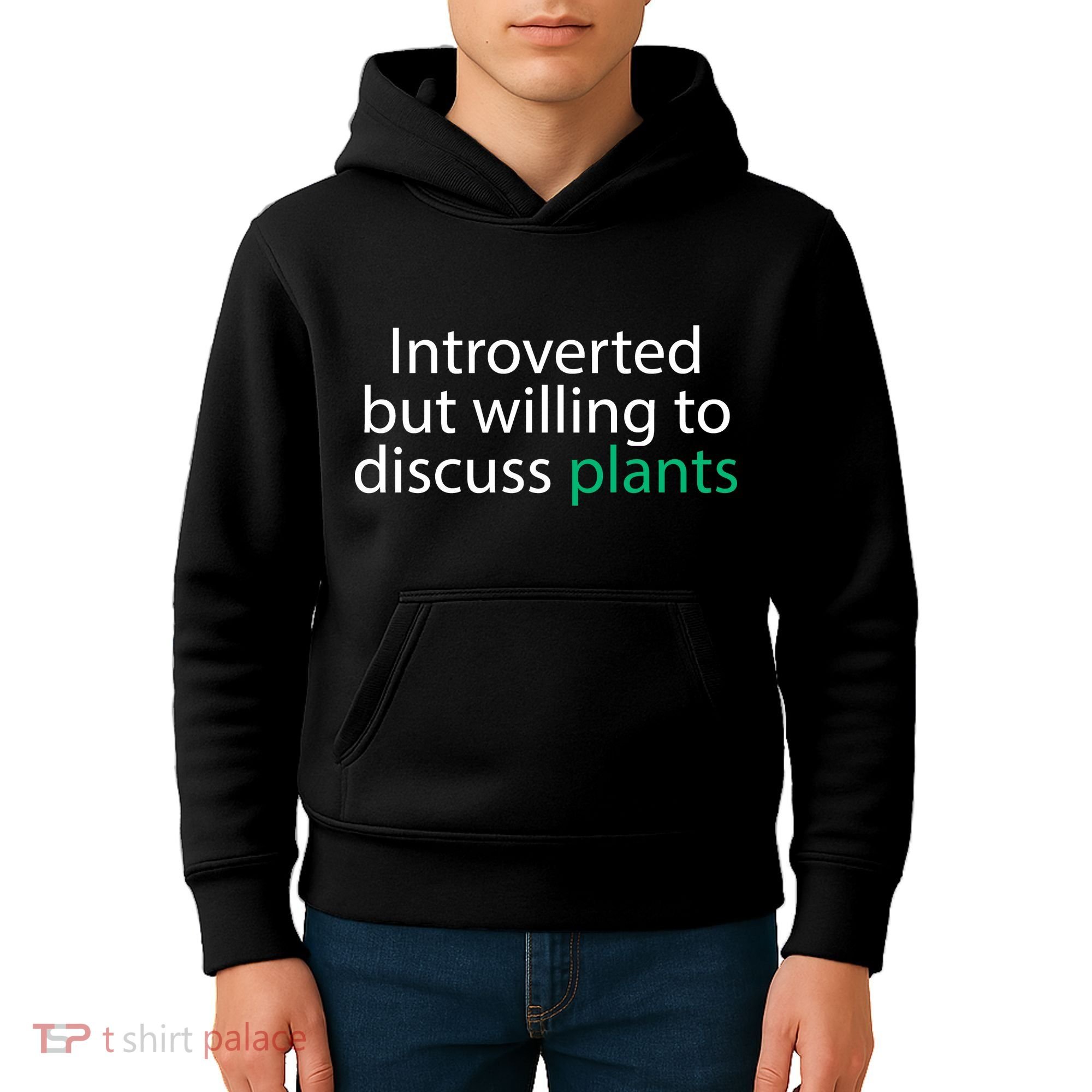 Introverted But Willing To Discuss Plants Kids Hoodie