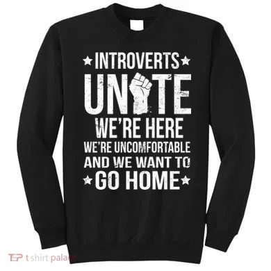 Introverts Unite Sweatshirt
