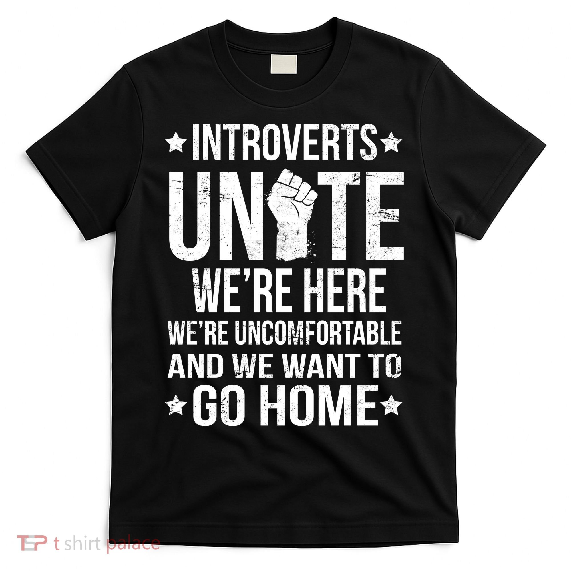 Introverts Unite T-Shirt
