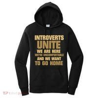 Introverts Unite We Want To Go Home Women's Hoodie thumb 0