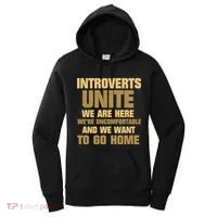 Introverts Unite We Want To Go Home Women's Hoodie thumb 0