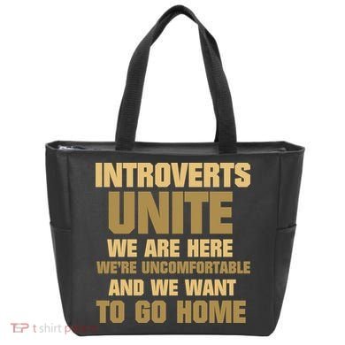 Introverts Unite We Want To Go Home Tote Bag