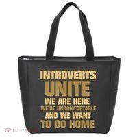 Introverts Unite We Want To Go Home Tote Bag thumb 0