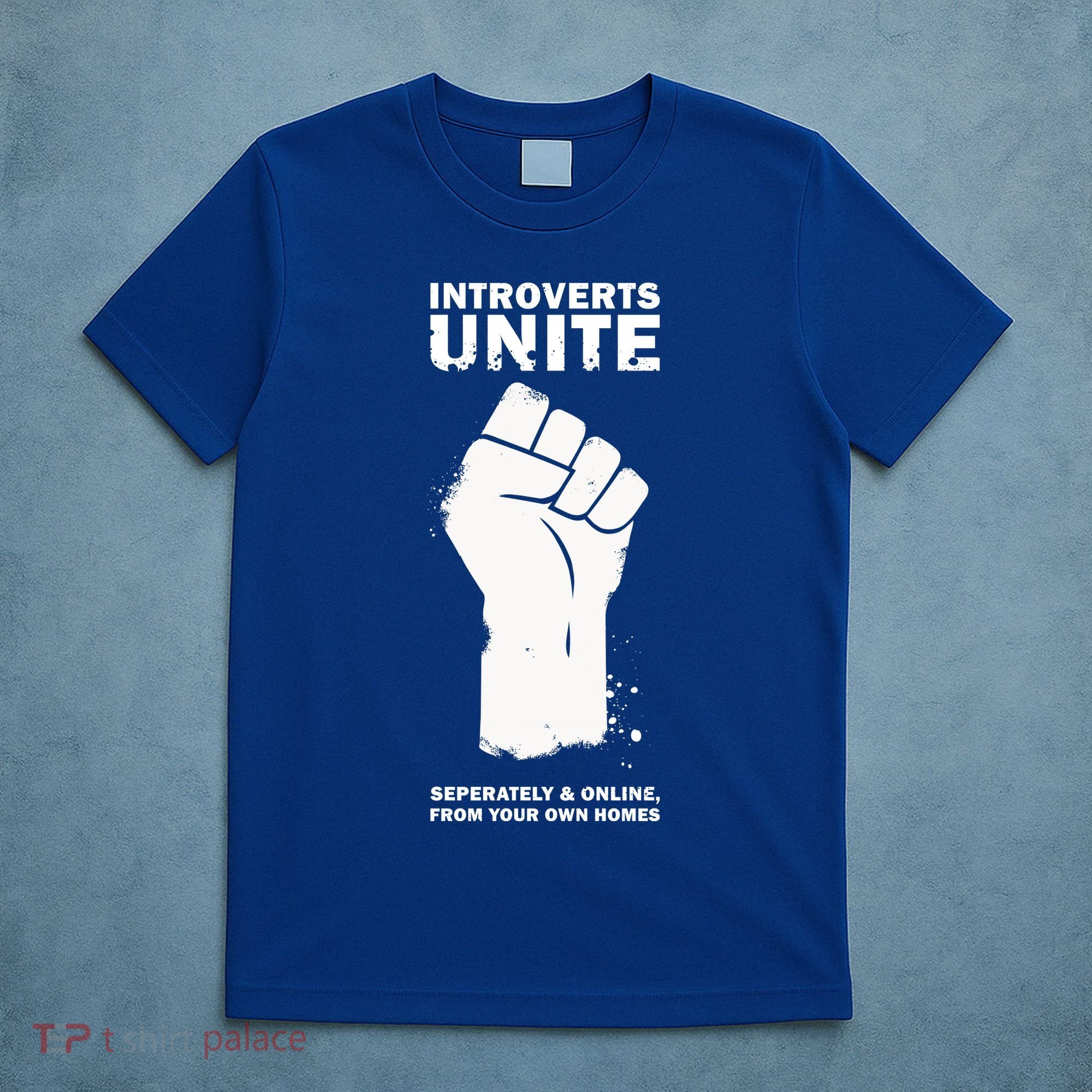 Introverts Unite Separately & Online T-Shirt