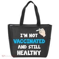 I'm Not Vaccinated And Still Healthy Tote Bag thumb 0