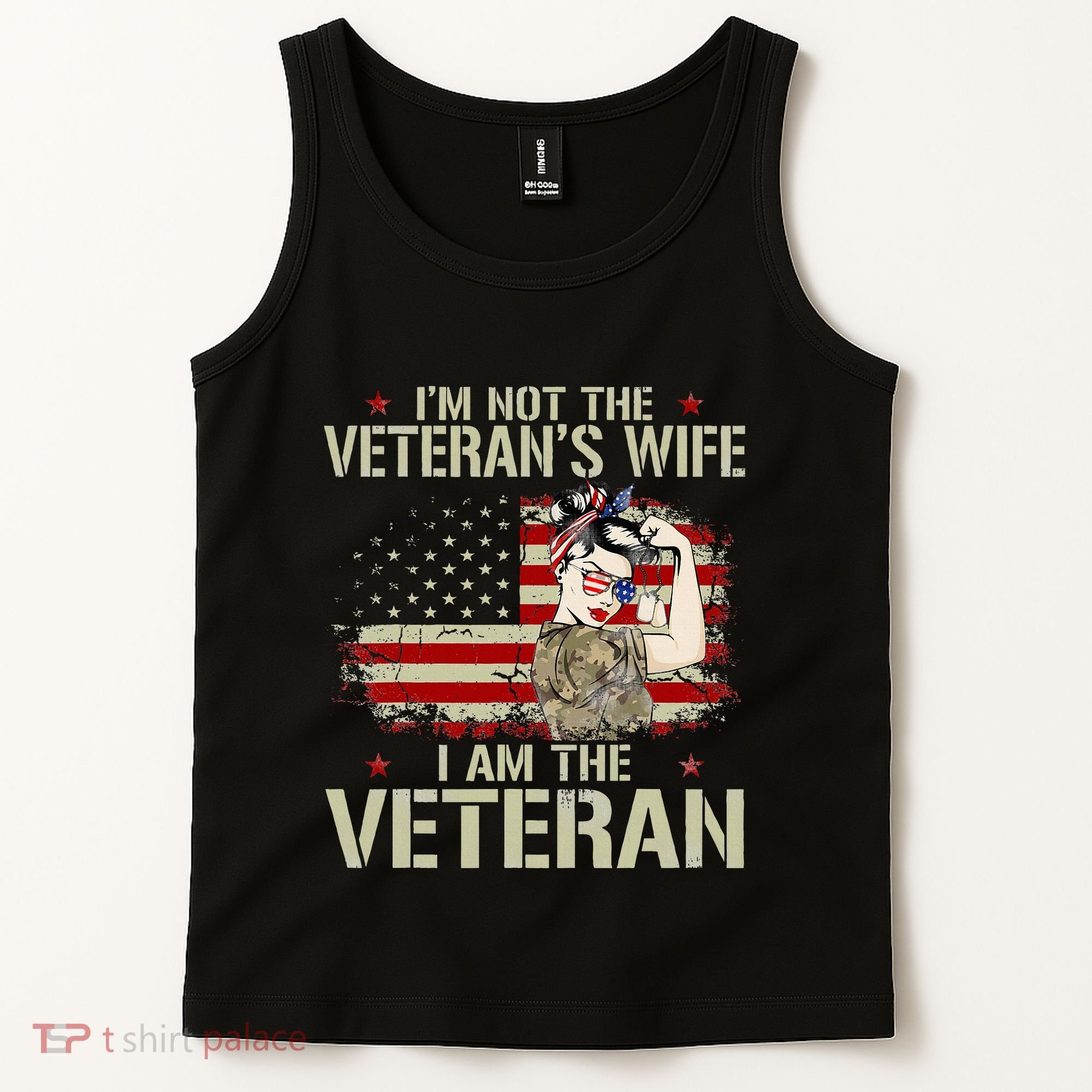IM Not VeteranS Wife IM Veteran American Flag Gift Tank Top