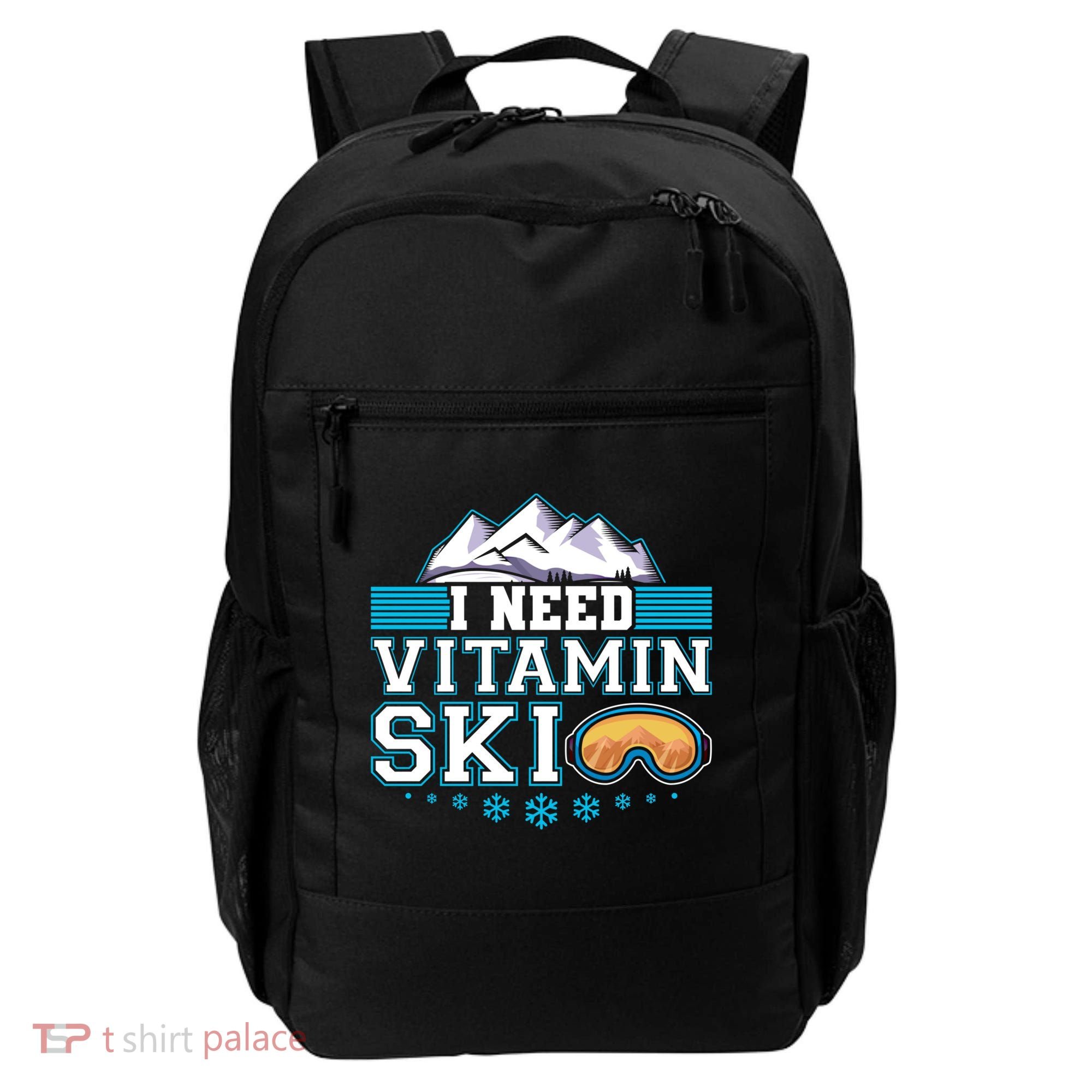 I Need Vitamin Ski Funny Skier Ski Instructor Gift Backpack