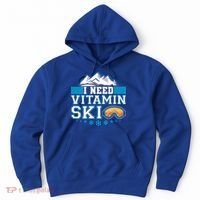 I Need Vitamin Ski Funny Skier Ski Instructor Gift Hoodie thumb 0