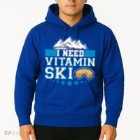 I Need Vitamin Ski Funny Skier Ski Instructor Gift Hoodie thumb 2