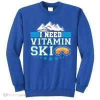 I Need Vitamin Ski Funny Skier Ski Instructor Gift Sweatshirt thumb 0