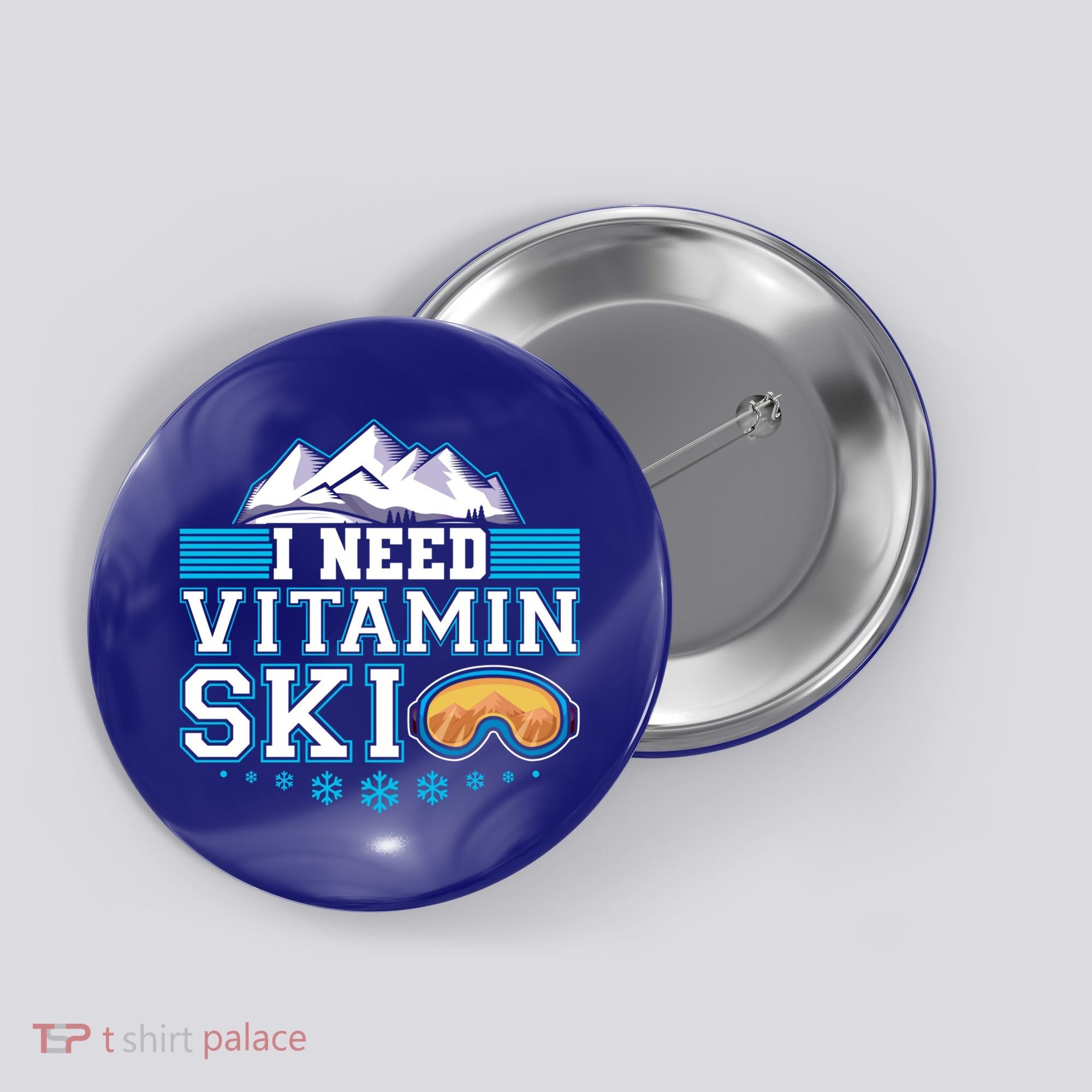 I Need Vitamin Ski Funny Skier Ski Instructor Gift Button