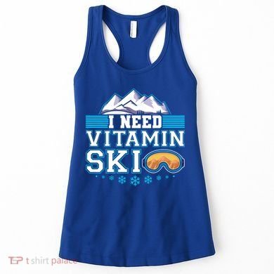 I Need Vitamin Ski Funny Skier Ski Instructor Gift Women's Tank Top