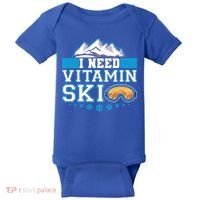 I Need Vitamin Ski Funny Skier Ski Instructor Gift Baby Bodysuit thumb 0