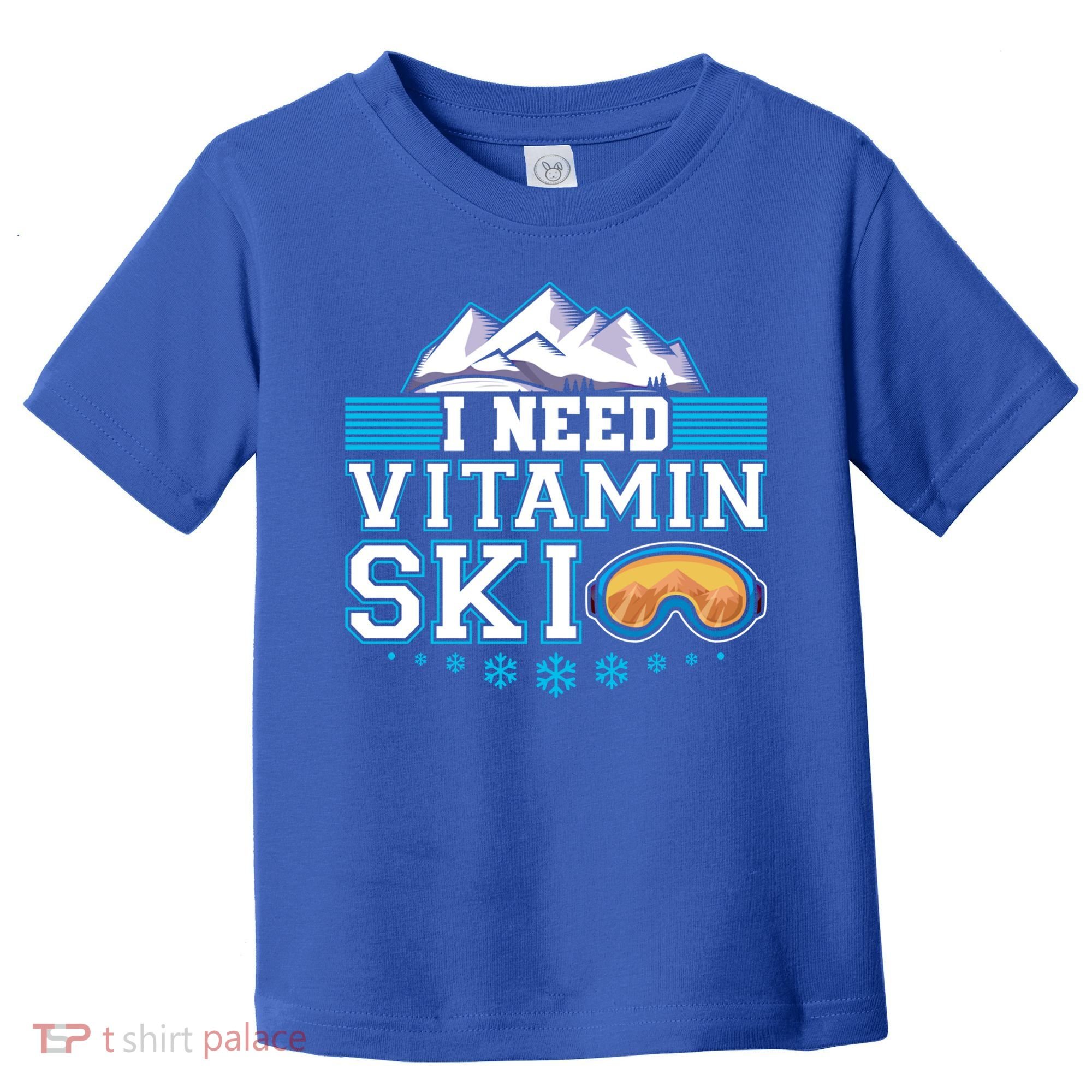 I Need Vitamin Ski Funny Skier Ski Instructor Gift Toddler T-Shirt