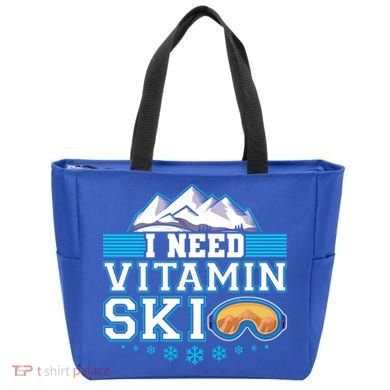 I Need Vitamin Ski Funny Skier Ski Instructor Gift Tote Bag