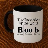 Invention Of The Word Boob Coffee Mug thumb 2