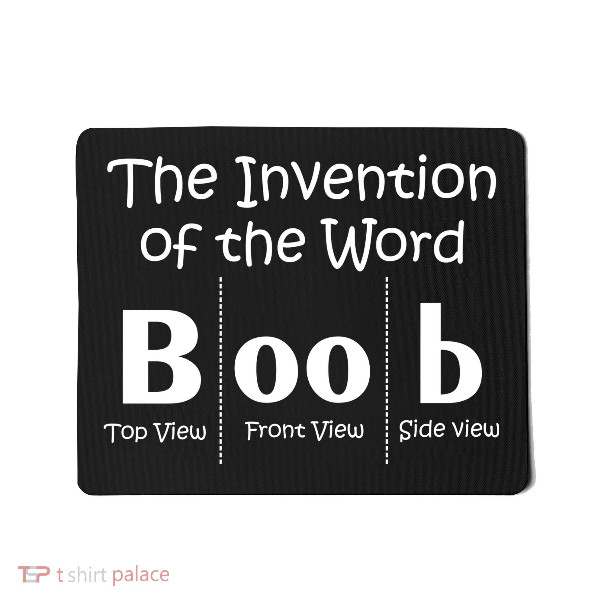 Invention Of The Word Boob Mousepad