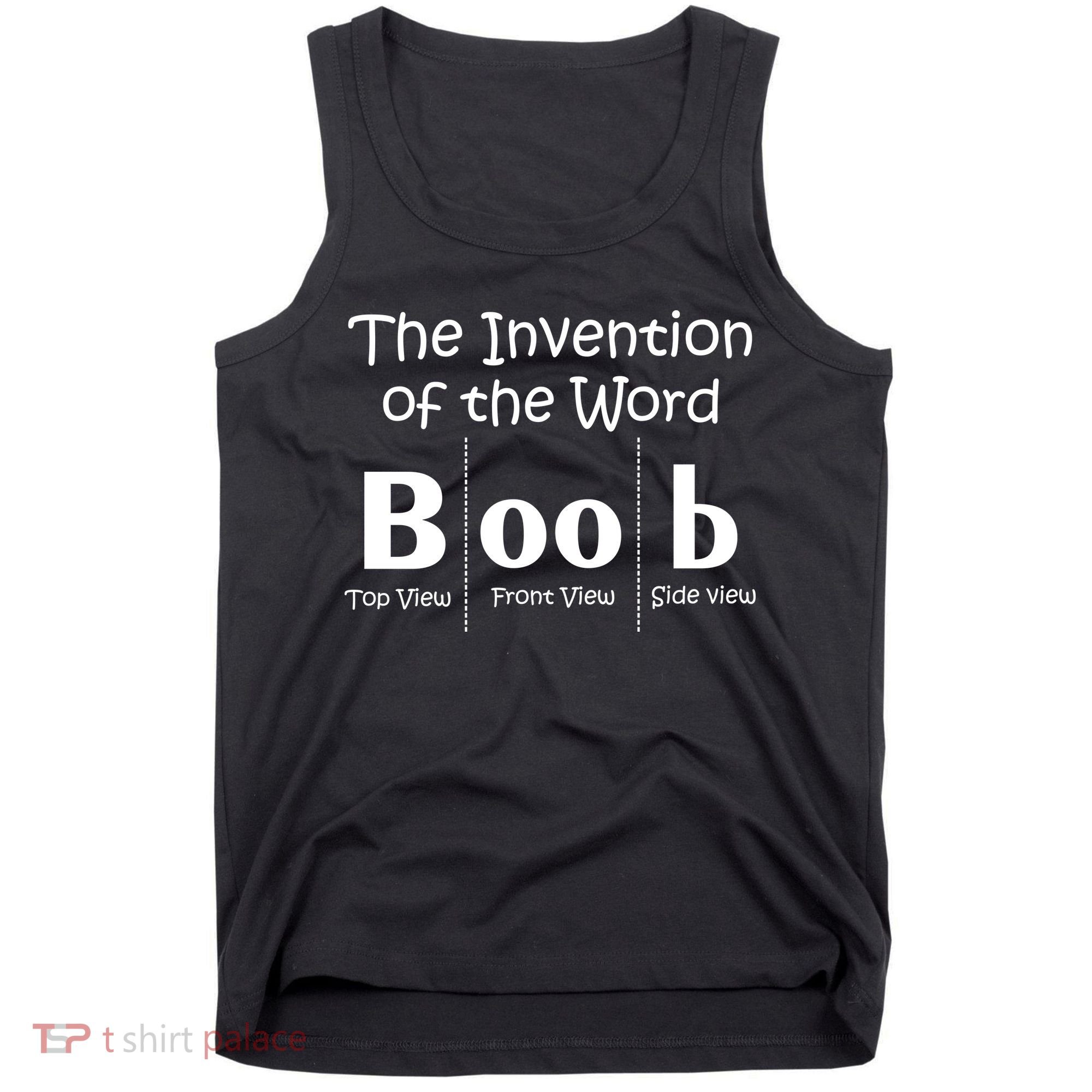 Invention Of The Word Boob Tank Top