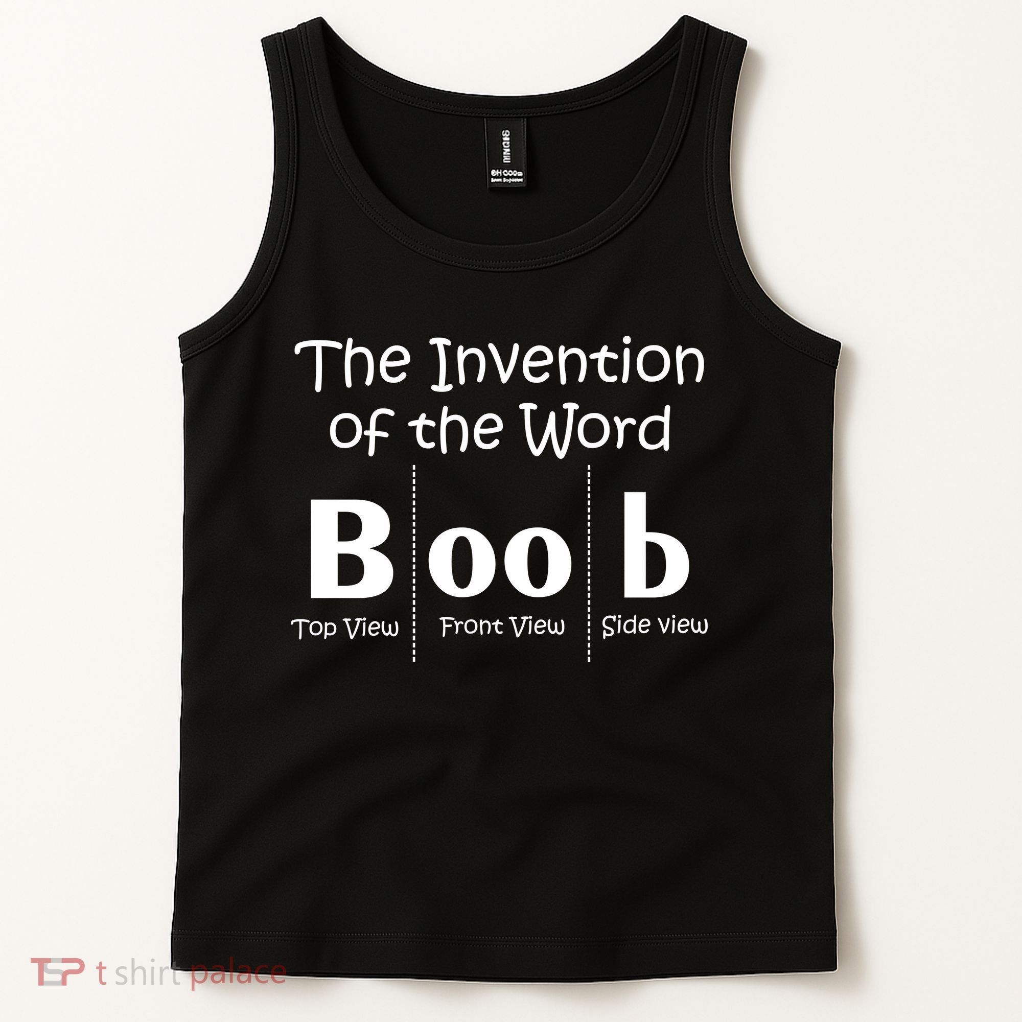 Invention Of The Word Boob Tank Top