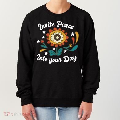 Invite Peace Into Your Day Women's Sweatshirt