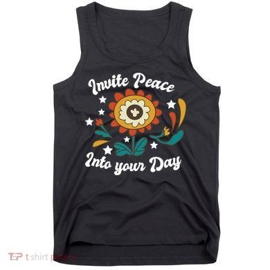 Invite Peace Into Your Day Tank Top