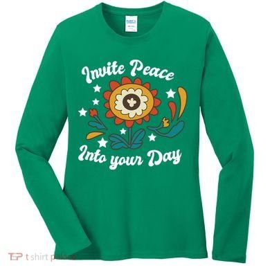 Invite Peace Into Your Day Women's Long Sleeve Shirt