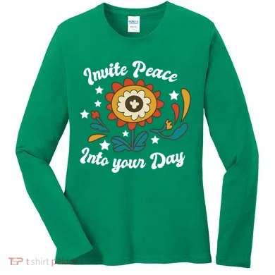 Invite Peace Into Your Day Women's Long Sleeve Shirt
