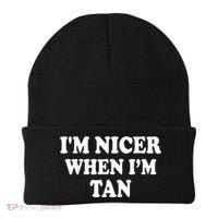 I'm Nicer When I'm Tan Funny Quote Beanie thumb 0