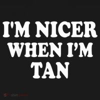 I'm Nicer When I'm Tan Funny Quote Baby Bodysuit thumb 2