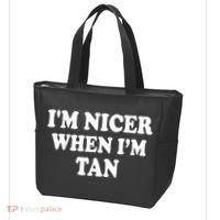 I'm Nicer When I'm Tan Funny Quote Tote Bag thumb 3