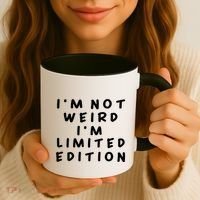 IM Not Weird I Am Limited Edition Funny Sayings Gift Coffee Mug thumb 3