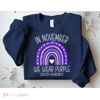 In November We Wear Purple Rainbow Epilepsy Awareness Month Sweatshirt thumb 2