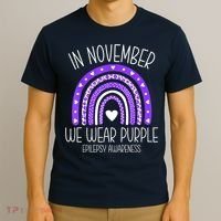 In November We Wear Purple Rainbow Epilepsy Awareness Month T-Shirt thumb 3