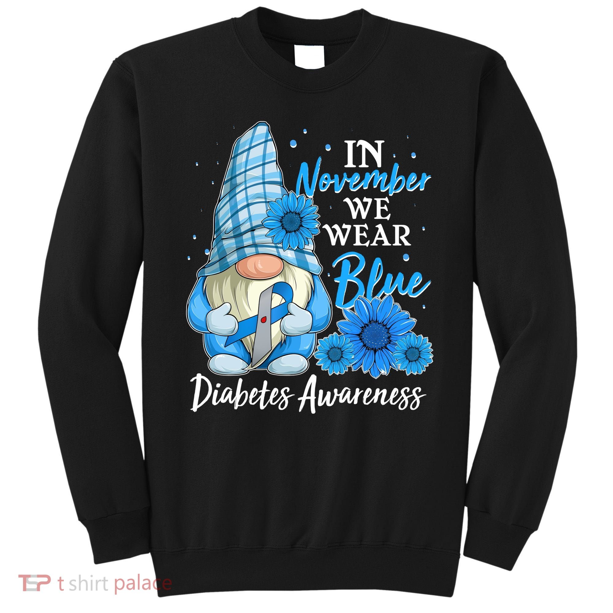 In November We Wear Blue Diabetes Awareness Blue Gnome Sweatshirt