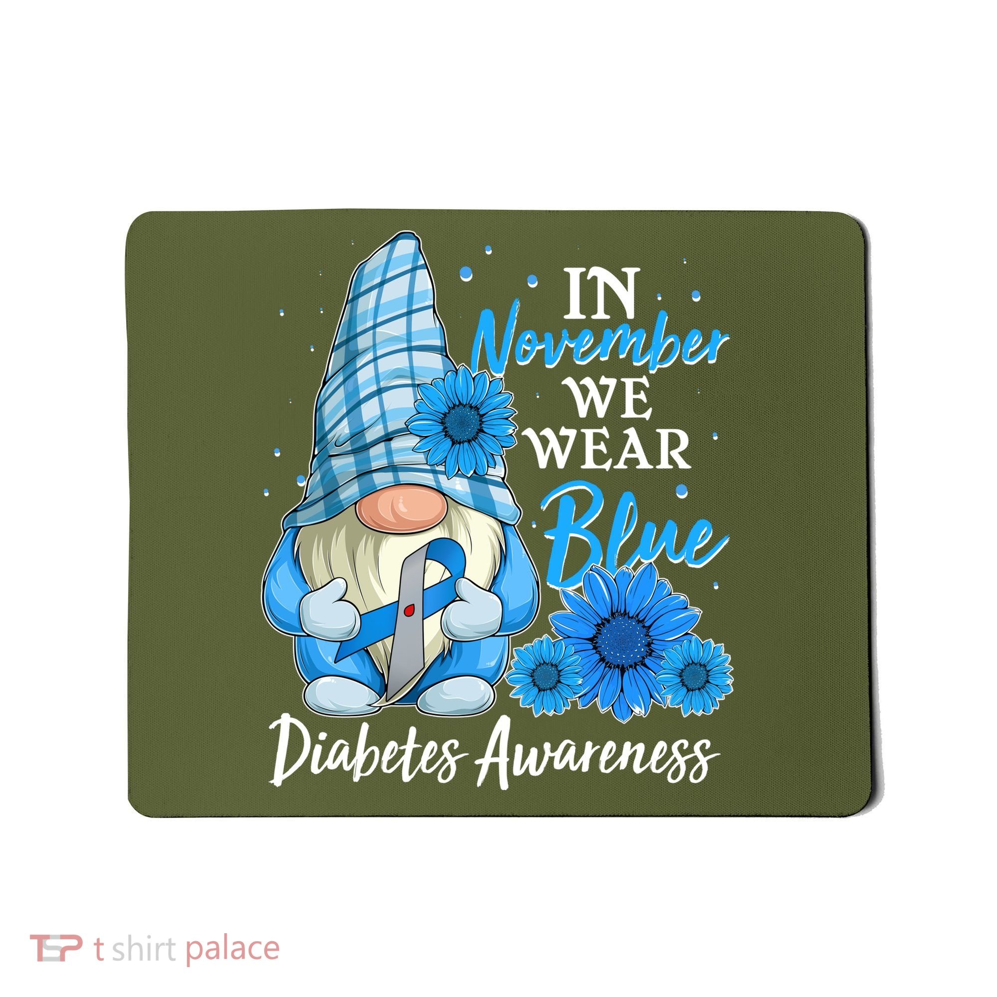 In November We Wear Blue Diabetes Awareness Blue Gnome Mousepad