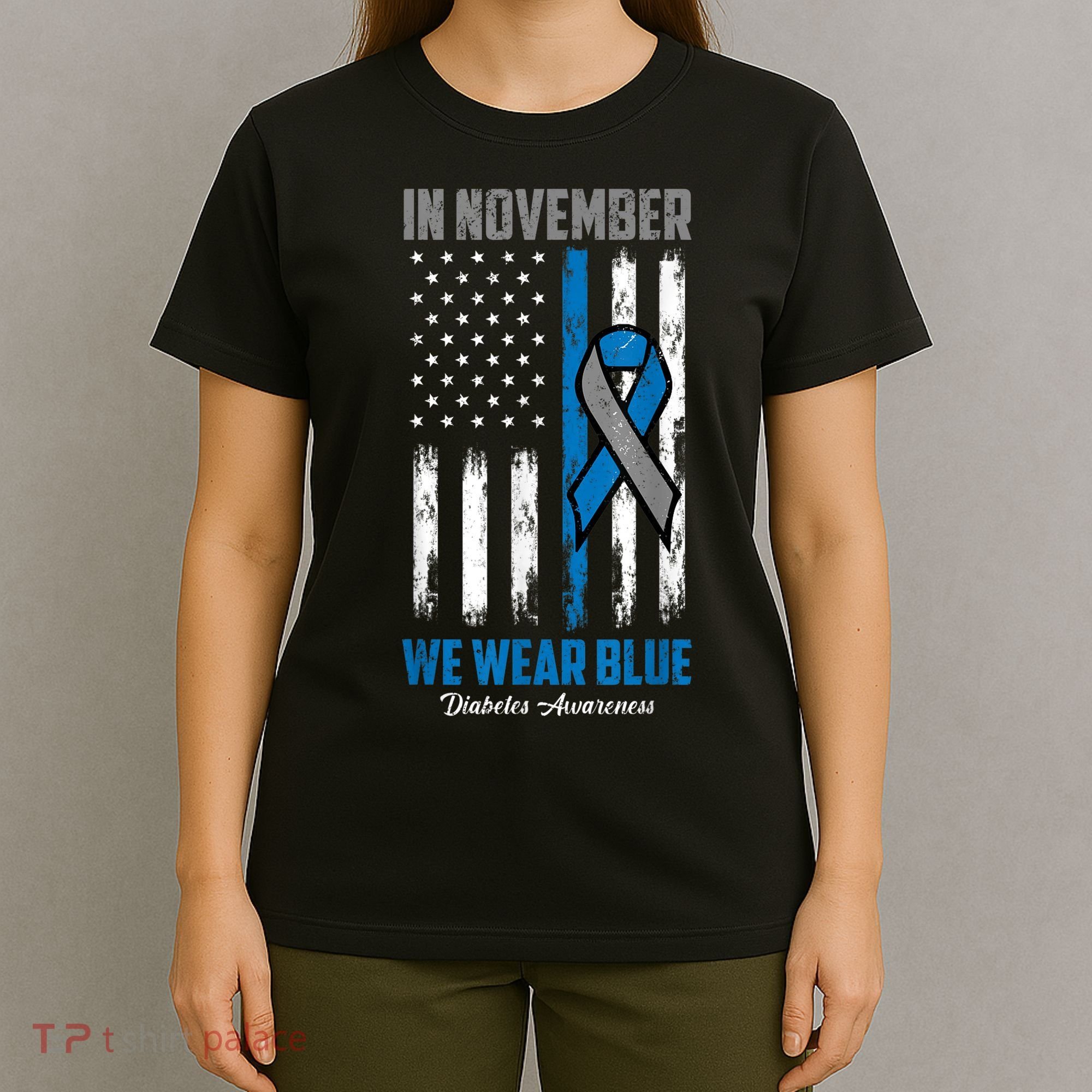 In November We Wear Blue USA Flag Diabetes Awareness Month T-Shirt