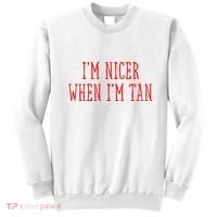 I’M Nicer When I’M Tan Sweatshirt thumb 0