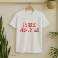 I’M Nicer When I’M Tan T-Shirt thumb 2