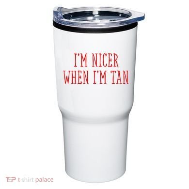 I’M Nicer When I’M Tan Tumbler