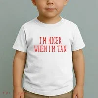 I’M Nicer When I’M Tan Toddler T-Shirt thumb 2