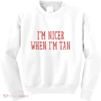 I’M Nicer When I’M Tan Kids Sweatshirt thumb 0
