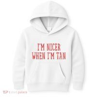 I’M Nicer When I’M Tan Kids Hoodie thumb 0