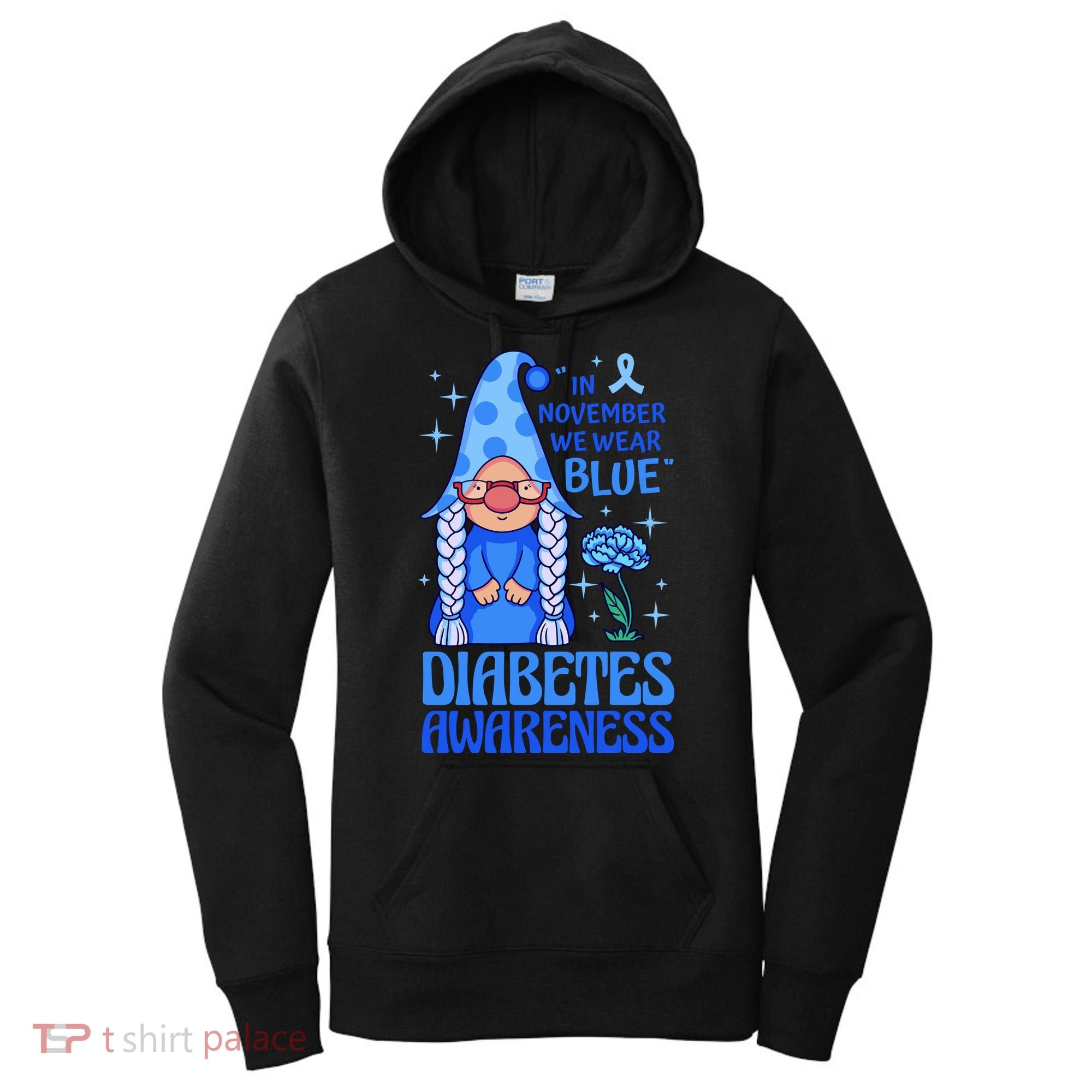 In November We Wear Blue For Diabetes Awareness Women's Hoodie