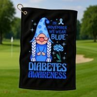 In November We Wear Blue For Diabetes Awareness Golf Towel thumb 1