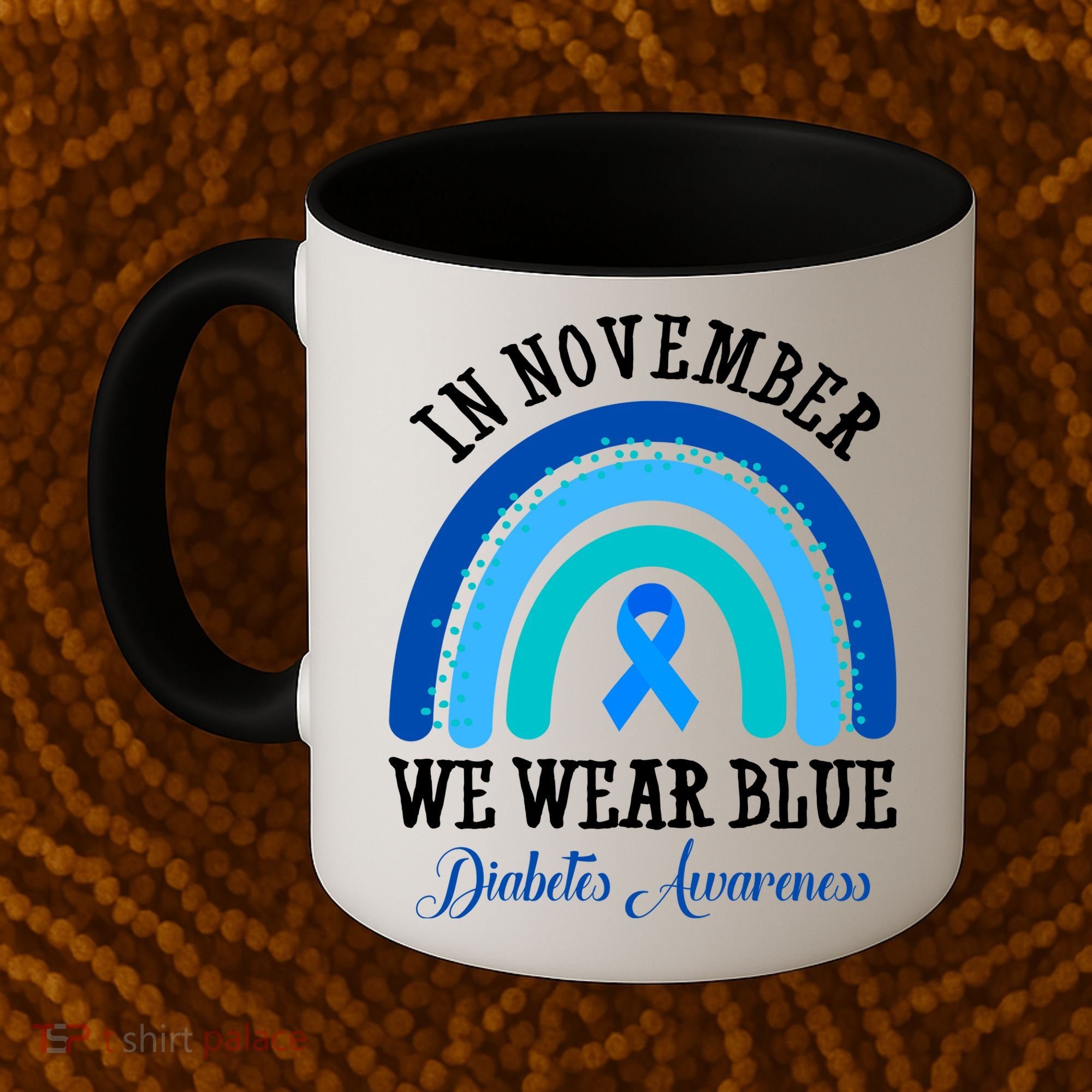 In November We Wear Blue Diabetes Awareness Rainbow Coffee Mug