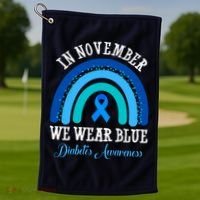 In November We Wear Blue Diabetes Awareness Rainbow Golf Towel thumb 1