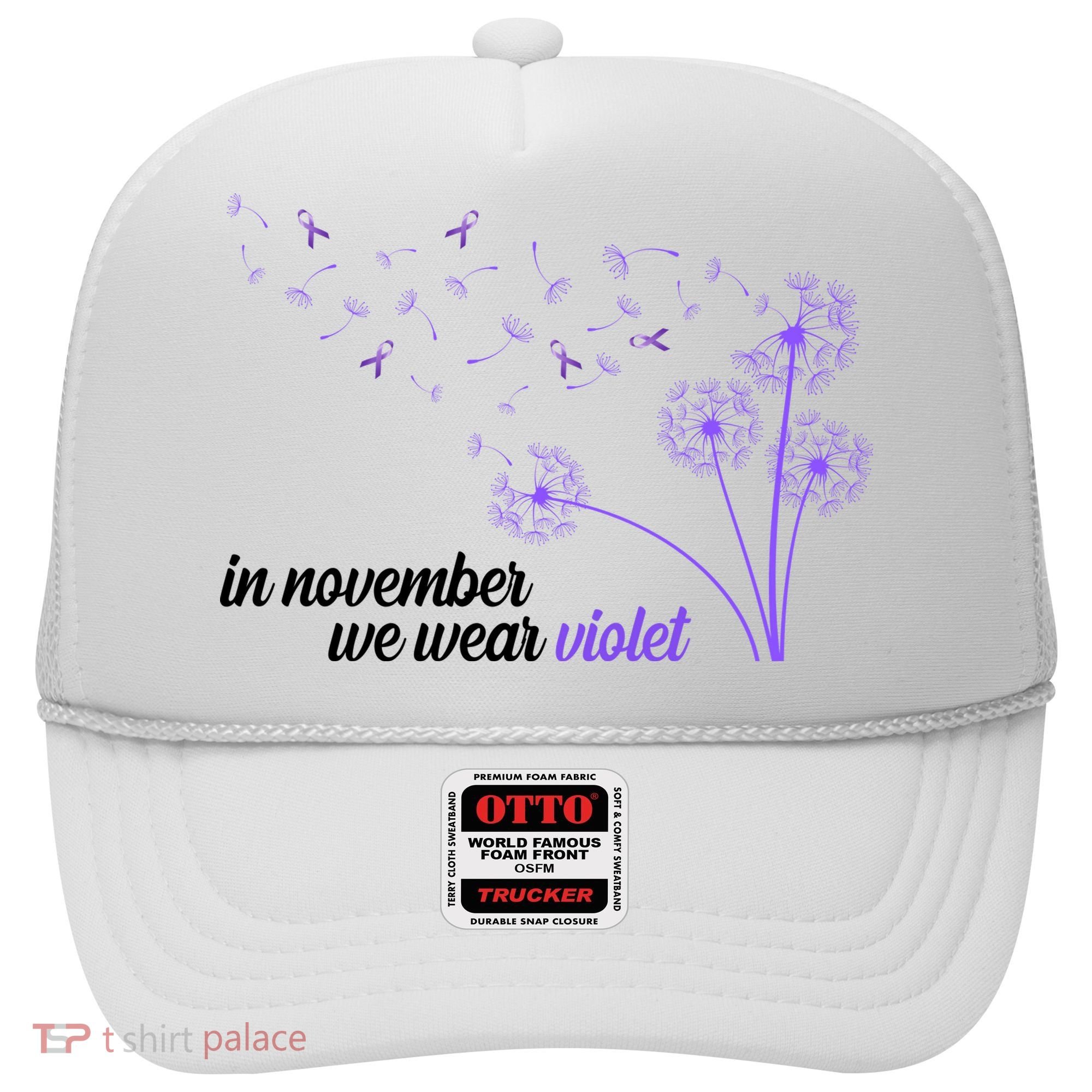 In November We Wear Violet Alzheimer Awareness Hat
