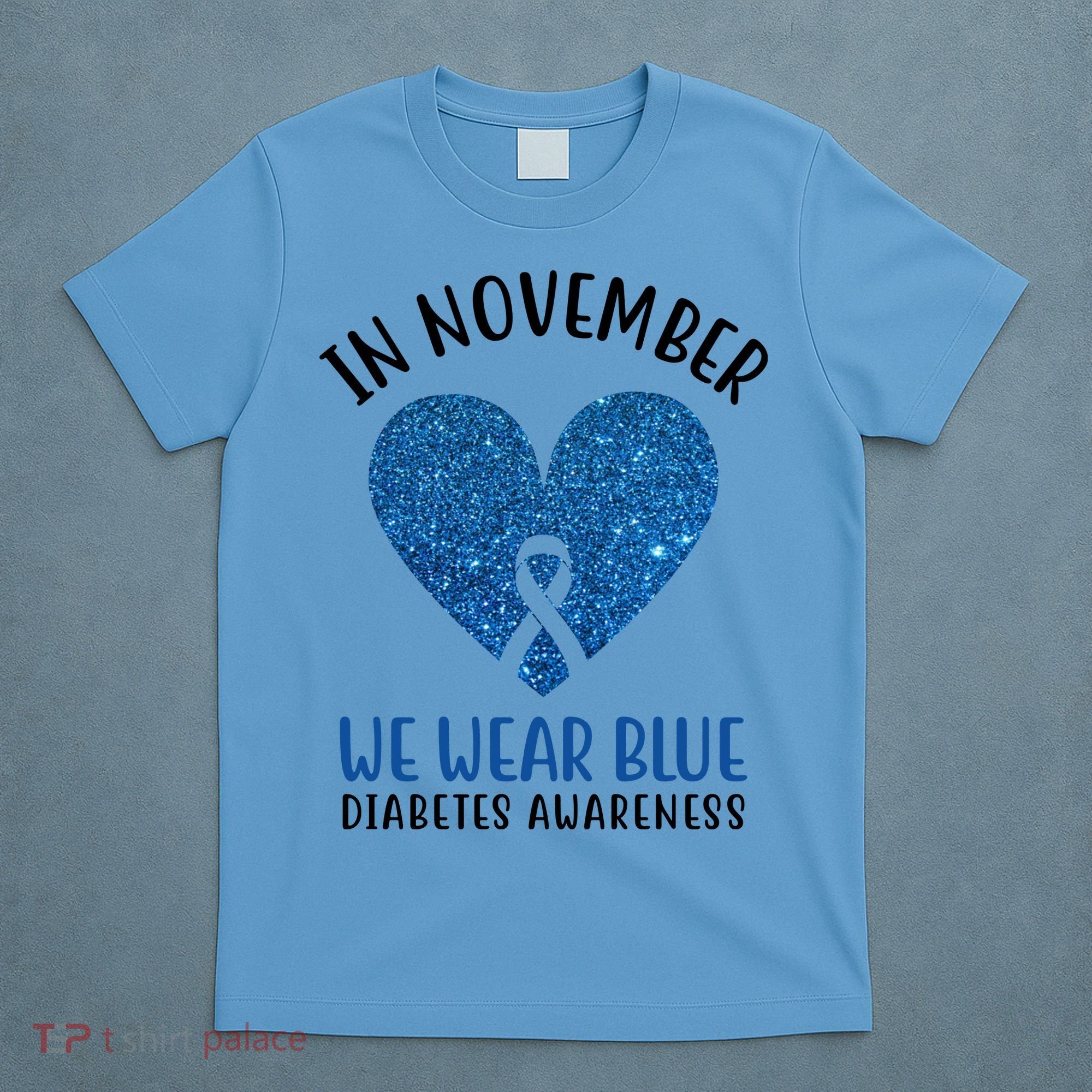 In November We Wear Blue Diabetes Awareness Heart Ribbon T-Shirt